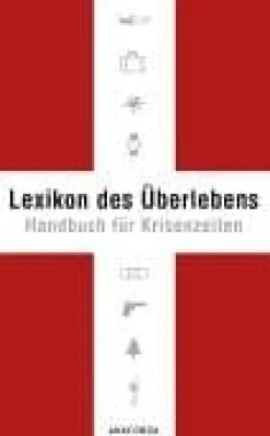 Beredskabsplaner^Lexikon des Überlebens
